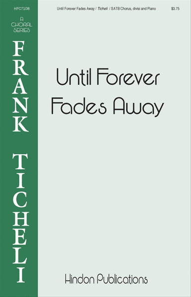 Until Forever Fades Away