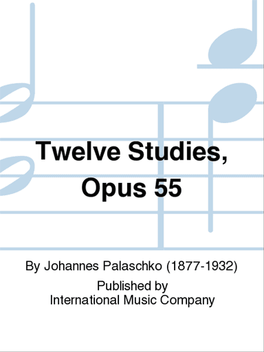 Twelve Studies, Opus 55