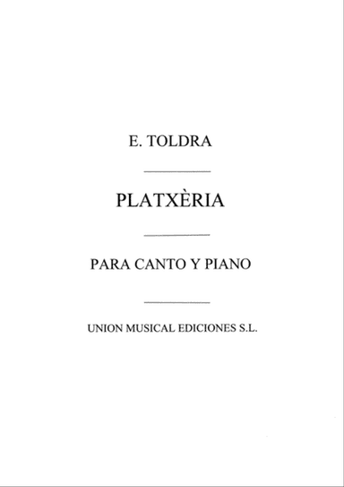 Toldra: Platxeria