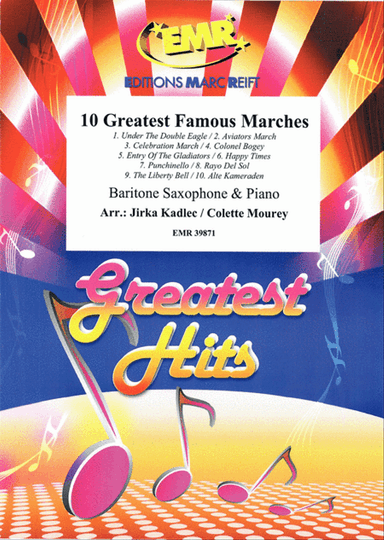 10 Greatest Famous Marches