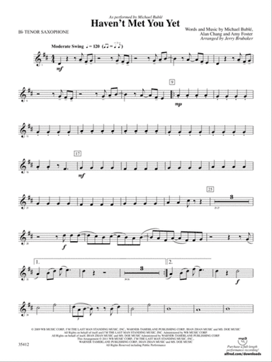 Haven't Met You Yet: B-flat Tenor Saxophone