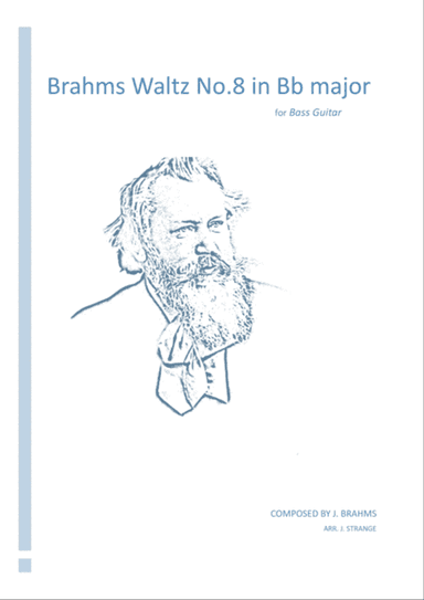 Brahms Waltz No.8 in Bb Major for Bass Guitar