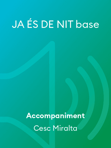 JA ÉS DE NIT base