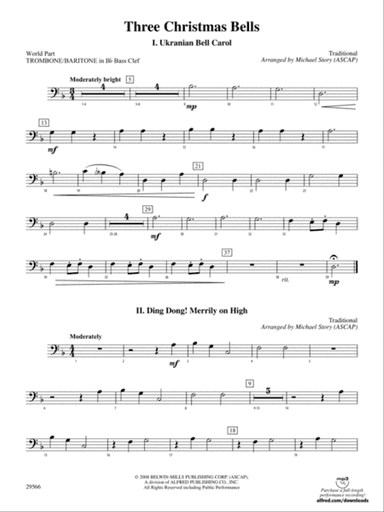 Three Christmas Bells (I. Ukranian Bell Carol, II. Ding Dong! Merrily on High, III. Jingle Bells): (wp) 1st B-flat Trombone B.C.