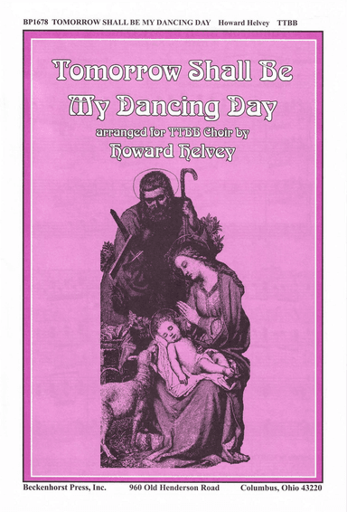 Tomorrow Shall Be My Dancing Day