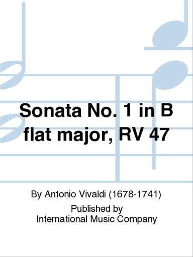 Sonata No. 1 In B Flat Major, Rv 47