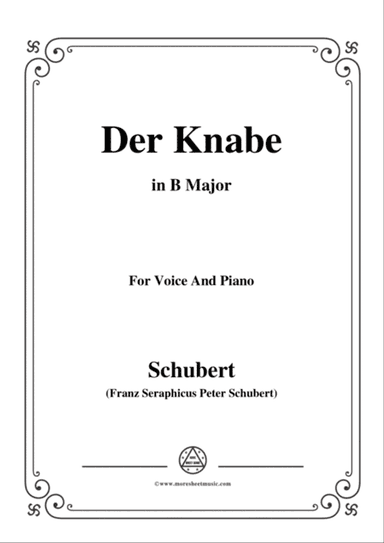 Schubert-Der Knabe,in B Major,for Voice&Piano
