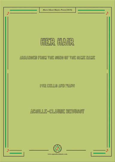 Debussy-Her Hair, for Cello and Piano