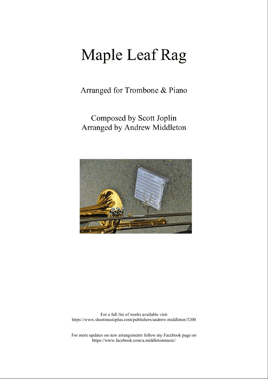 Maple Leaf Rag arranged for Trombone and Piano