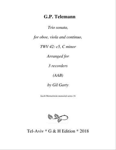 Trio sonata, oboe, viola, continuo, TWV 42: c5, C minor (arrangement for 3 recorders)