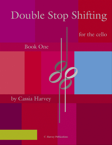 Double Stop Shifting for the Cello, Book One