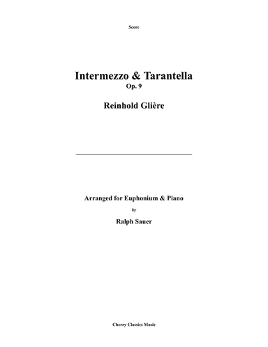 Intermezzo and Tarantella for Euphonium & Piano