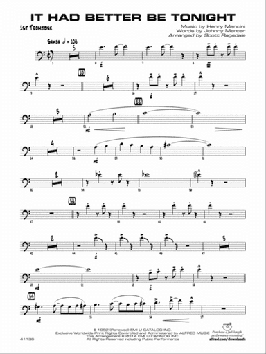 It Had Better Be Tonight: 1st Trombone