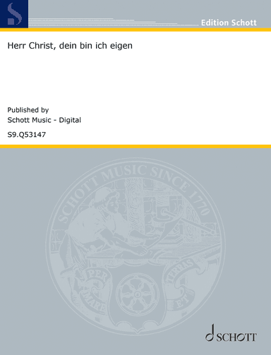 Herr Christ, dein bin ich eigen