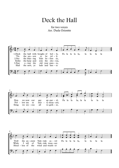 Deck the Halls ( two mixed voices - F major - no chords - no piano)