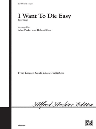 I Want to Die Easy