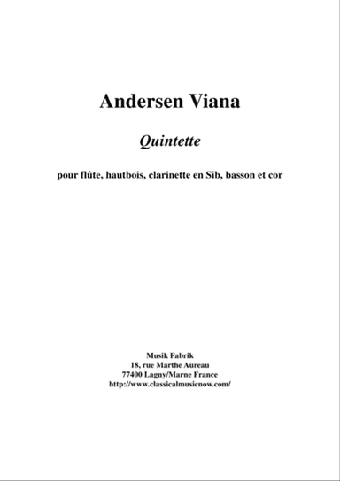 Andersen Viana: Quintet for flute, oboe, Bb clarinet, bassoon and horn