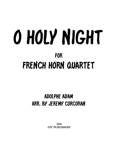 O Holy Night for French Horn Quartet
