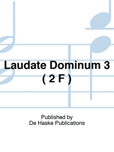 Laudate Dominum 3 ( 2 F )