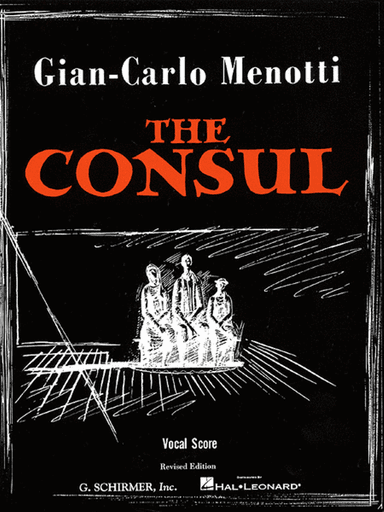 The Consul - Vocal Score