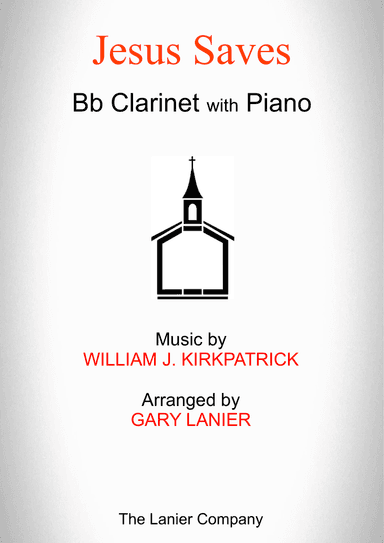 JESUS SAVES (Bb Clarinet with Piano - Score & Part included)