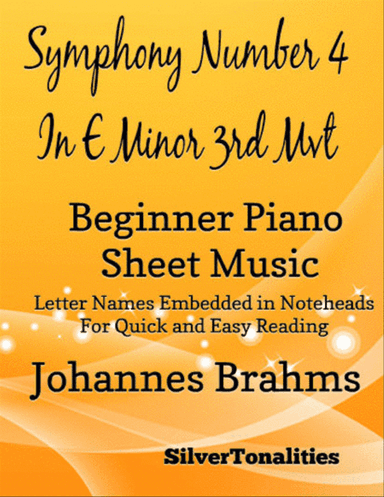Symphony Number 4 in E Minor Third Movement Beginner Piano Sheet Music