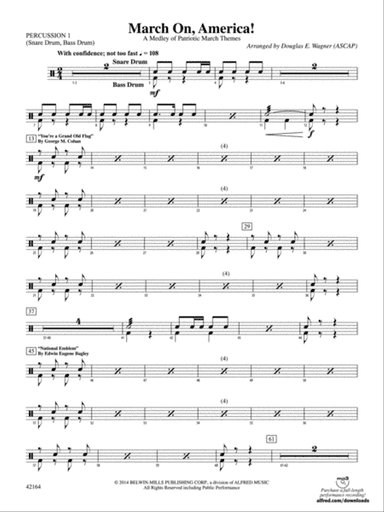March On, America!: 1st Percussion