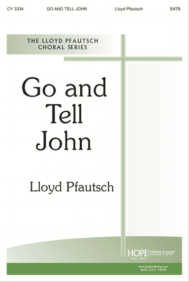 Go and Tell John