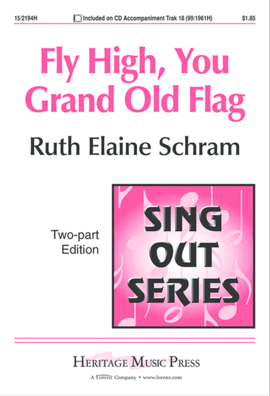Fly High, You Grand Old Flag