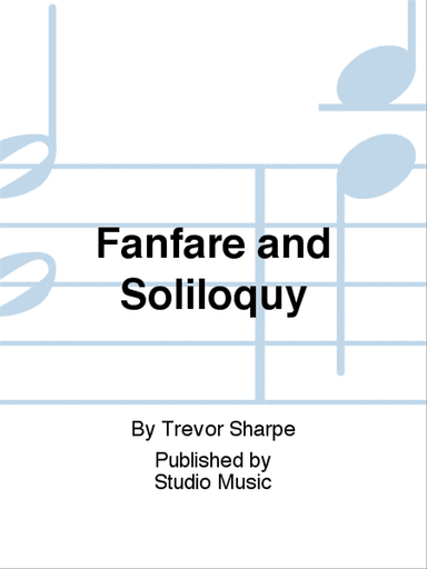 Fanfare and Soliloquy