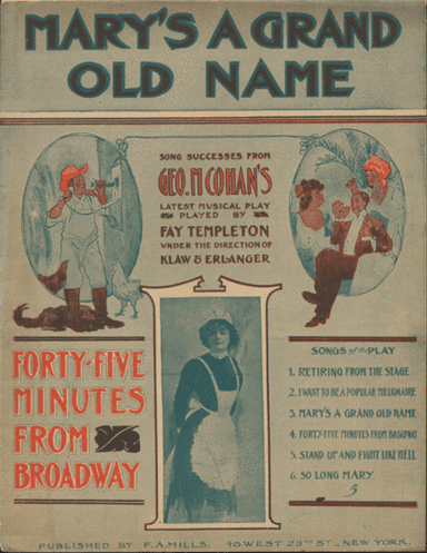 Mary's a Grand Old Name