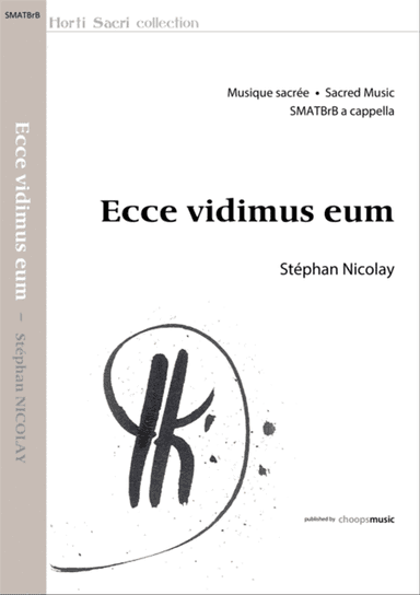 Ecce vidimus eum