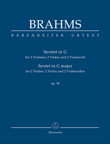 Sextet for two Violins, two Violas and two Violoncellos G major op. 36