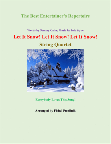 Let It Snow! Let It Snow! Let It Snow!