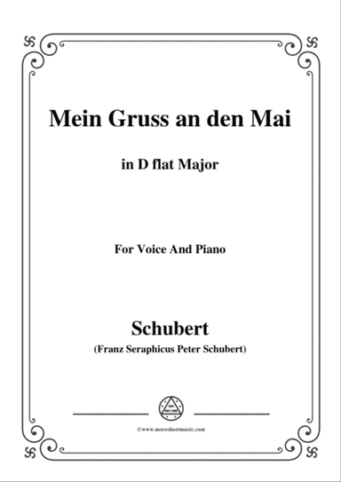 Schubert-Mein Gruss an den Mai,in D flat Major,for Voice&Piano