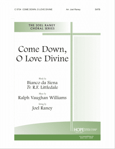 Come Down, O Love Divine
