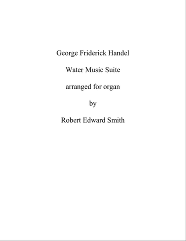Handel Water Music for Organ