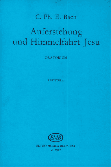 Auferstehung Und Himmmelfahrt Jesu Oratorium Für
