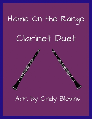 Home on the Range, Clarinet Duet