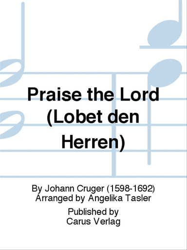 Praise the Lord (Lobet den Herren)