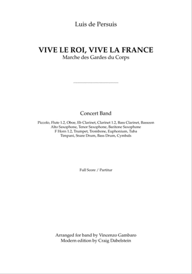 Vive Le Roi, Vive La France