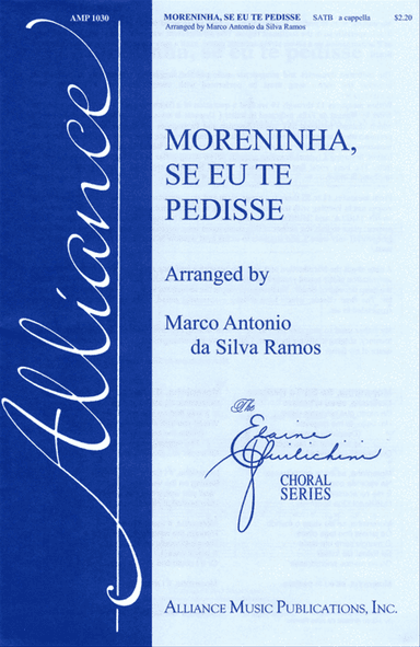 Moreninha, Se Eu Te Pedisse
