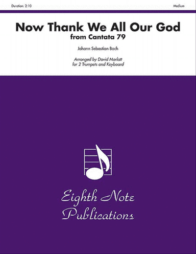 Now Thank We All Our God (from Cantata 79)