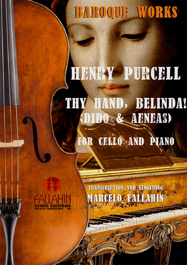 THY HAND, BELINDA! (FROM DIDO & AENEAS) - HENRY PURCELL - FOR CELLO AND PIANO