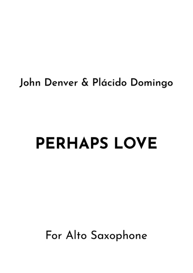 Perhaps Love