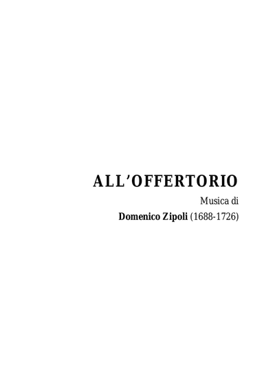 ALL'OFFERTORIO - -Zipoli - From Sonate d’Intavolatura per Organo e Cimbalo