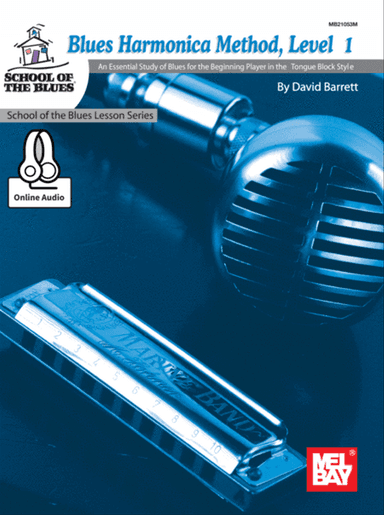 Blues Harmonica Method, Level 1
