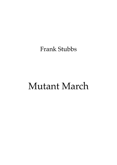 Mutant March