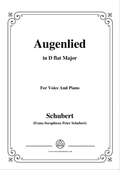 Schubert-Augenlied,in D flat Major,for Voice&Piano