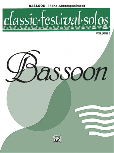 Classic Festival Solos (Bassoon), Volume 2